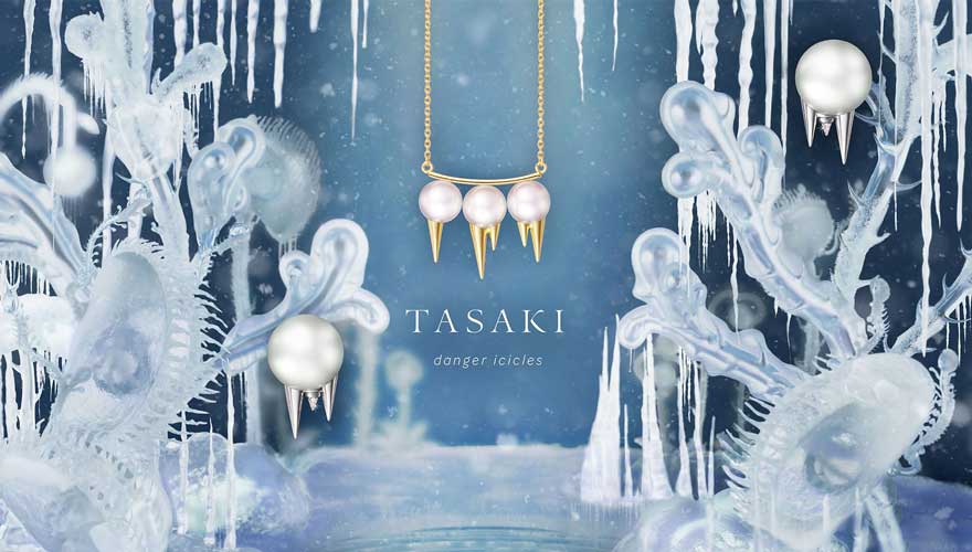 TASAKI danger icicles