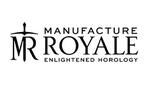 マニュファクチュール・ロワイヤル Manufacture Royale